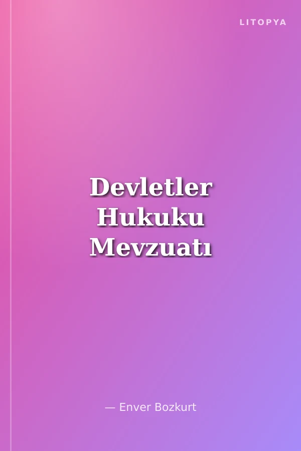 Devletler Hukuku Mevzuatı