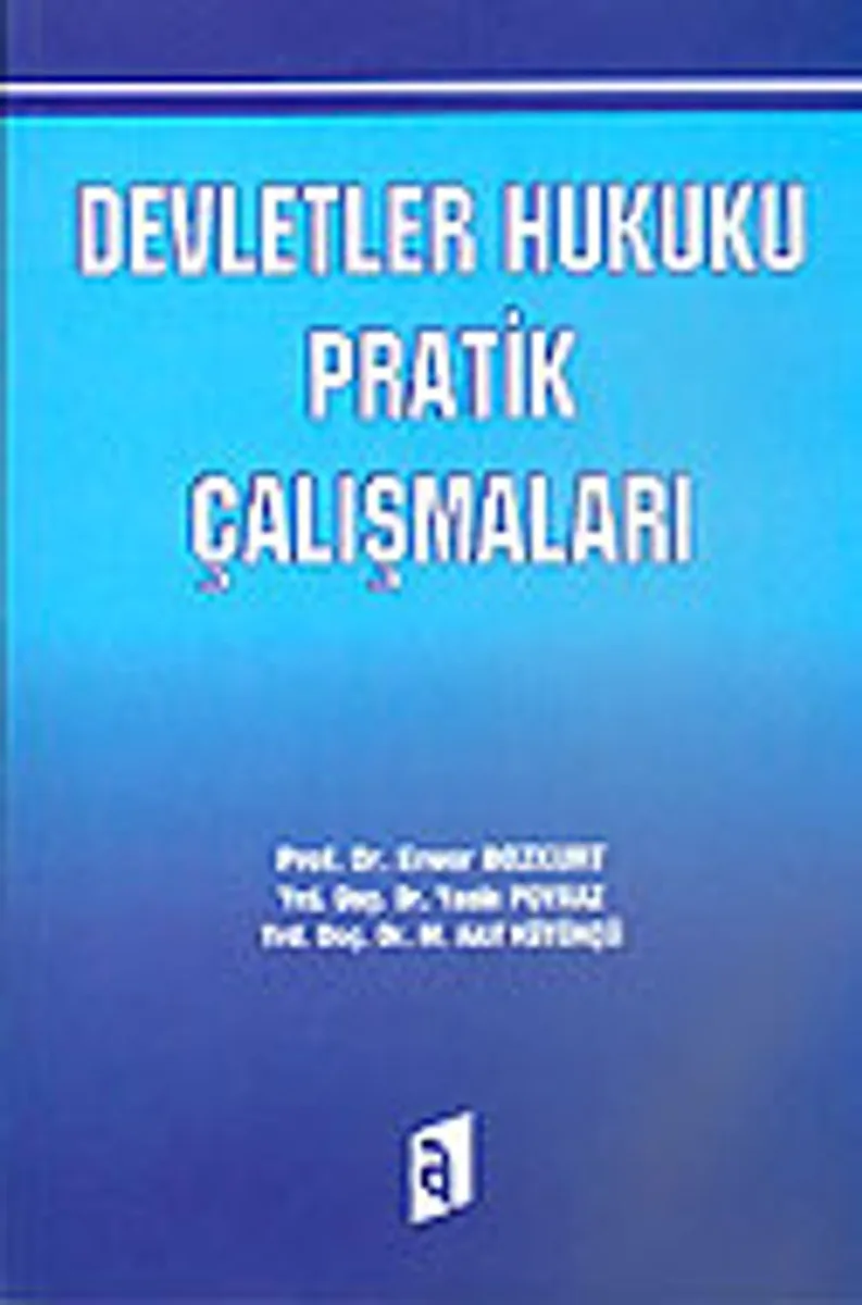 Devletler Hukuku Pratik Çalışmaları