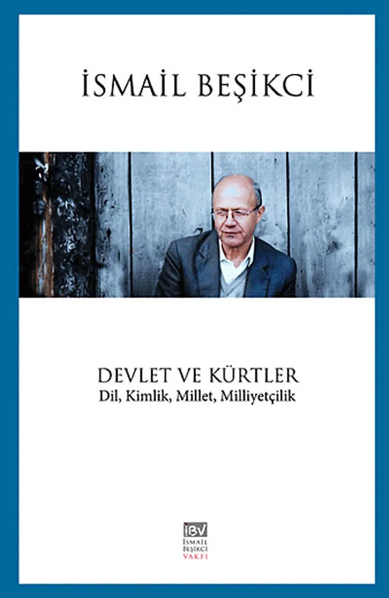 Devletler ve Kürtler Din, Kimlik, Millet, Milliyetçilik