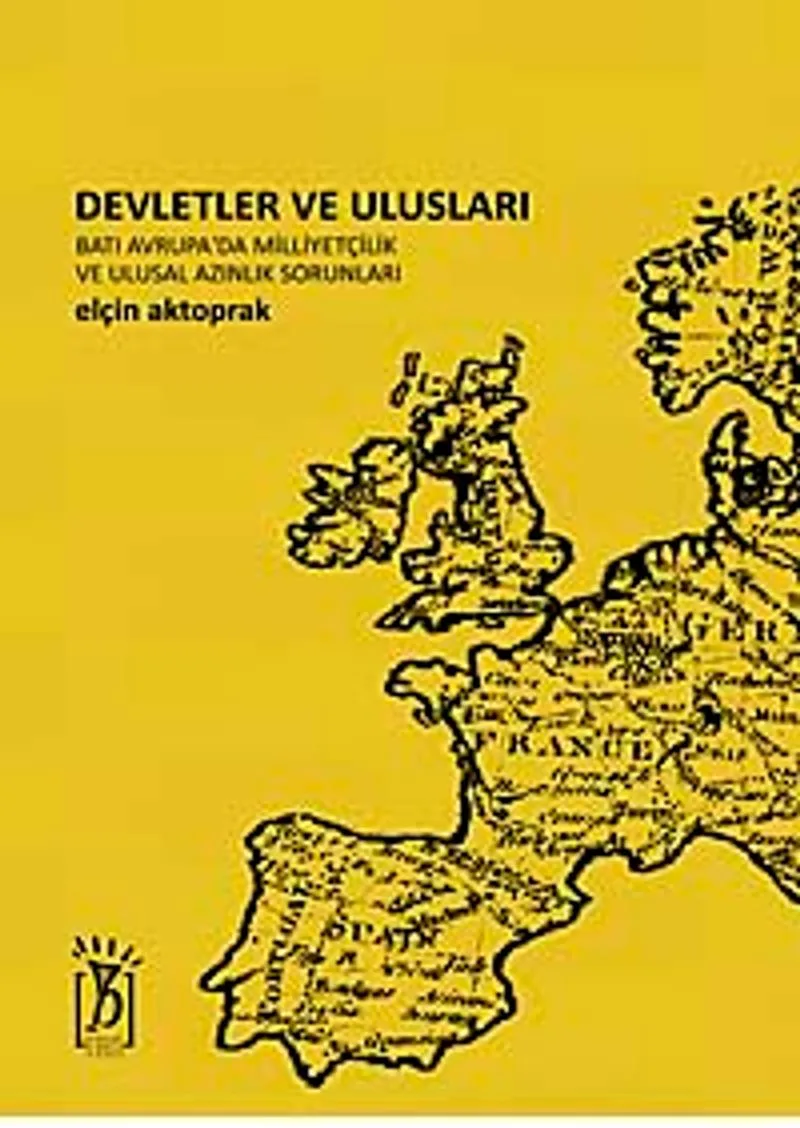 Devletler ve Ulusları Batı Avrupa'da Milliyetçilik ve Ulusal Azınlık Sorunları