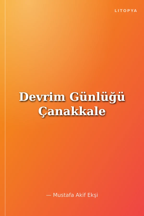 Devrim Günlüğü Çanakkale