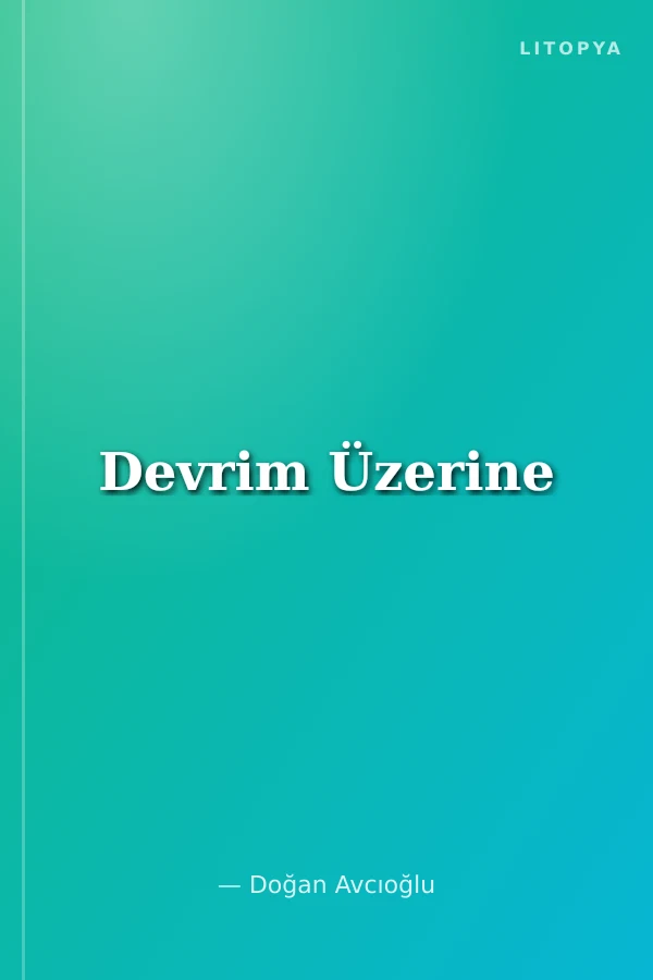 Devrim Üzerine