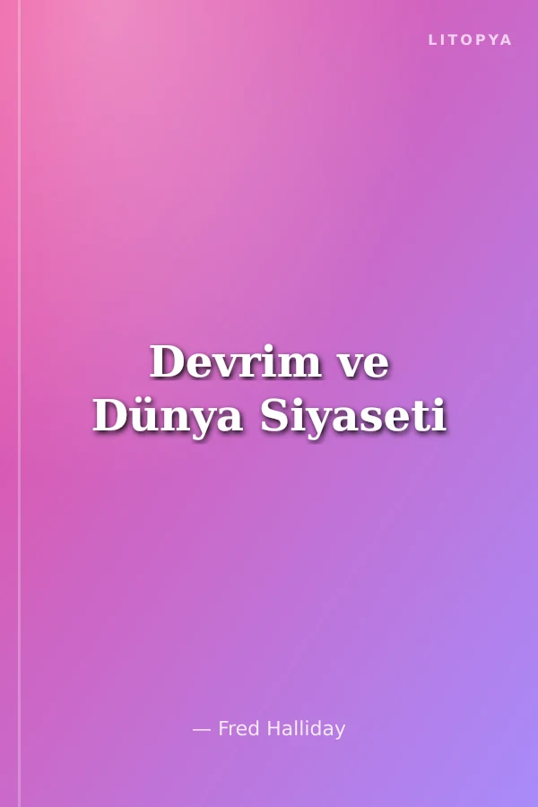 Devrim ve Dünya Siyaseti