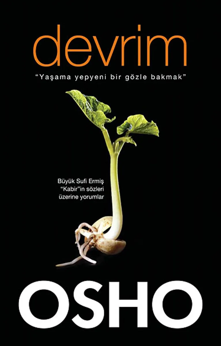 Devrim Yaşama Yepyeni Bir Gözle Bakmak