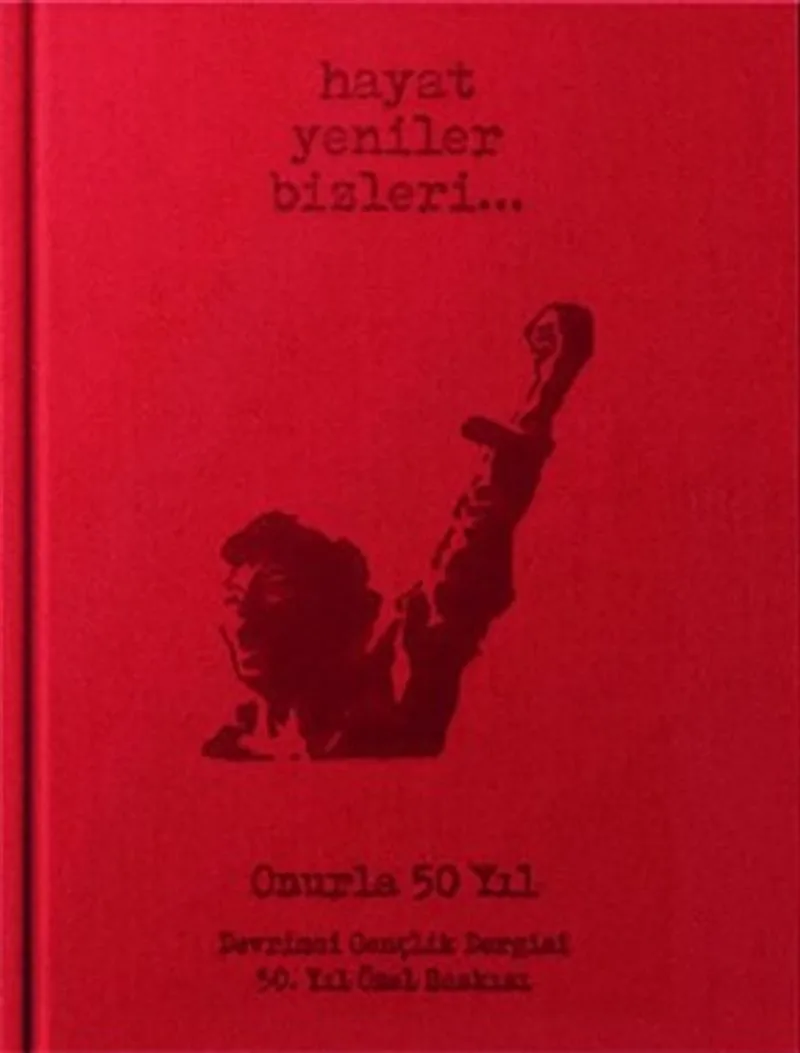 Devrimci Gençlik Dergisi 50. Yıl Özel Baskısı