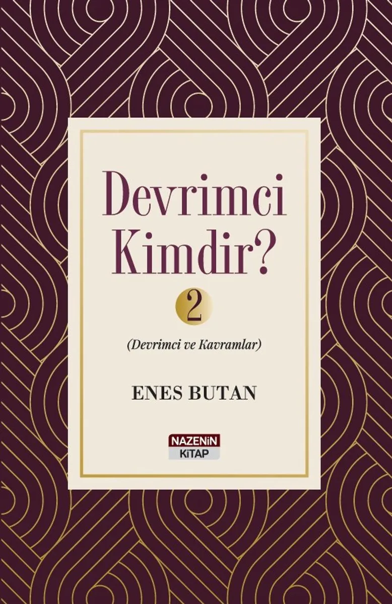 Devrimci Kimdir? 2 Devrimci ve Kavramlar