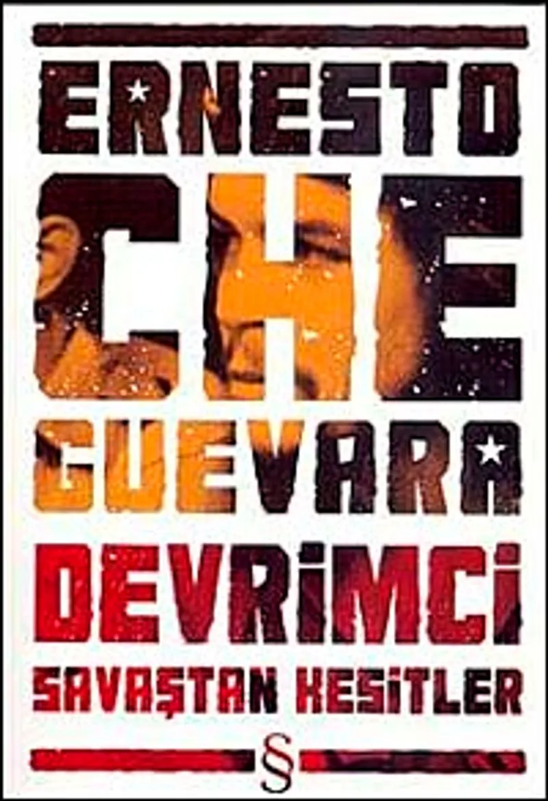 Devrimci Savaştan Kesitler