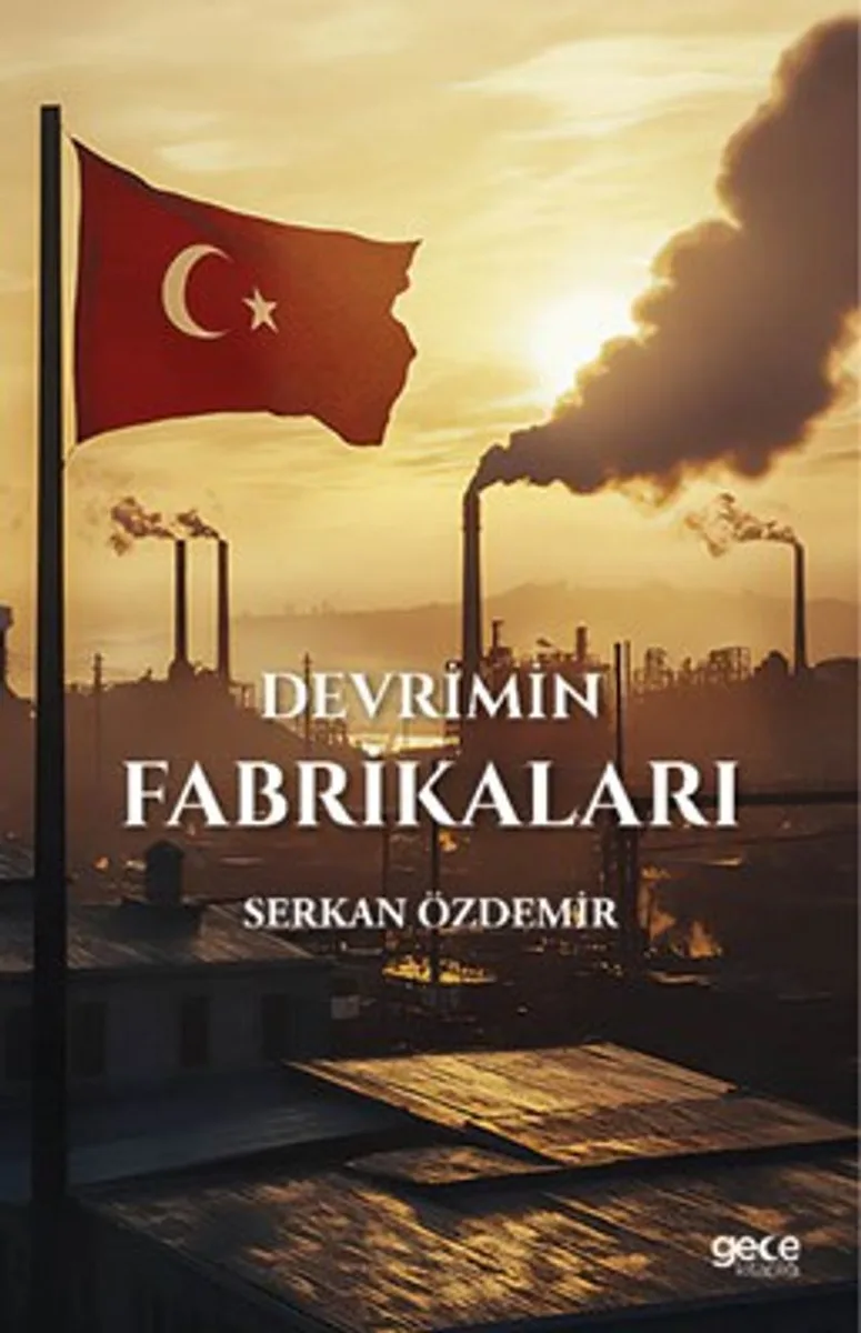 Devrimin Fabrikaları