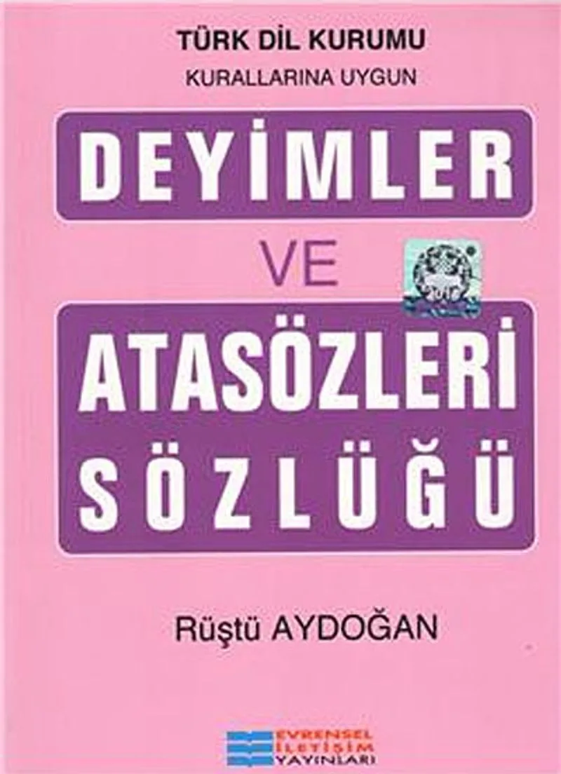 Deyimler ve Atasözleri Sözlüğü