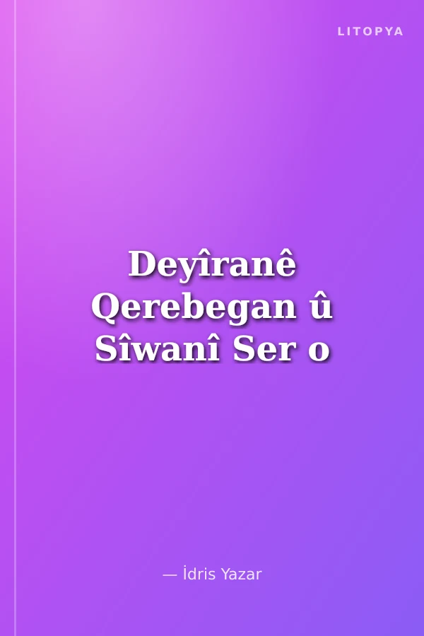 Deyîranê Qerebegan û Sîwanî Ser o