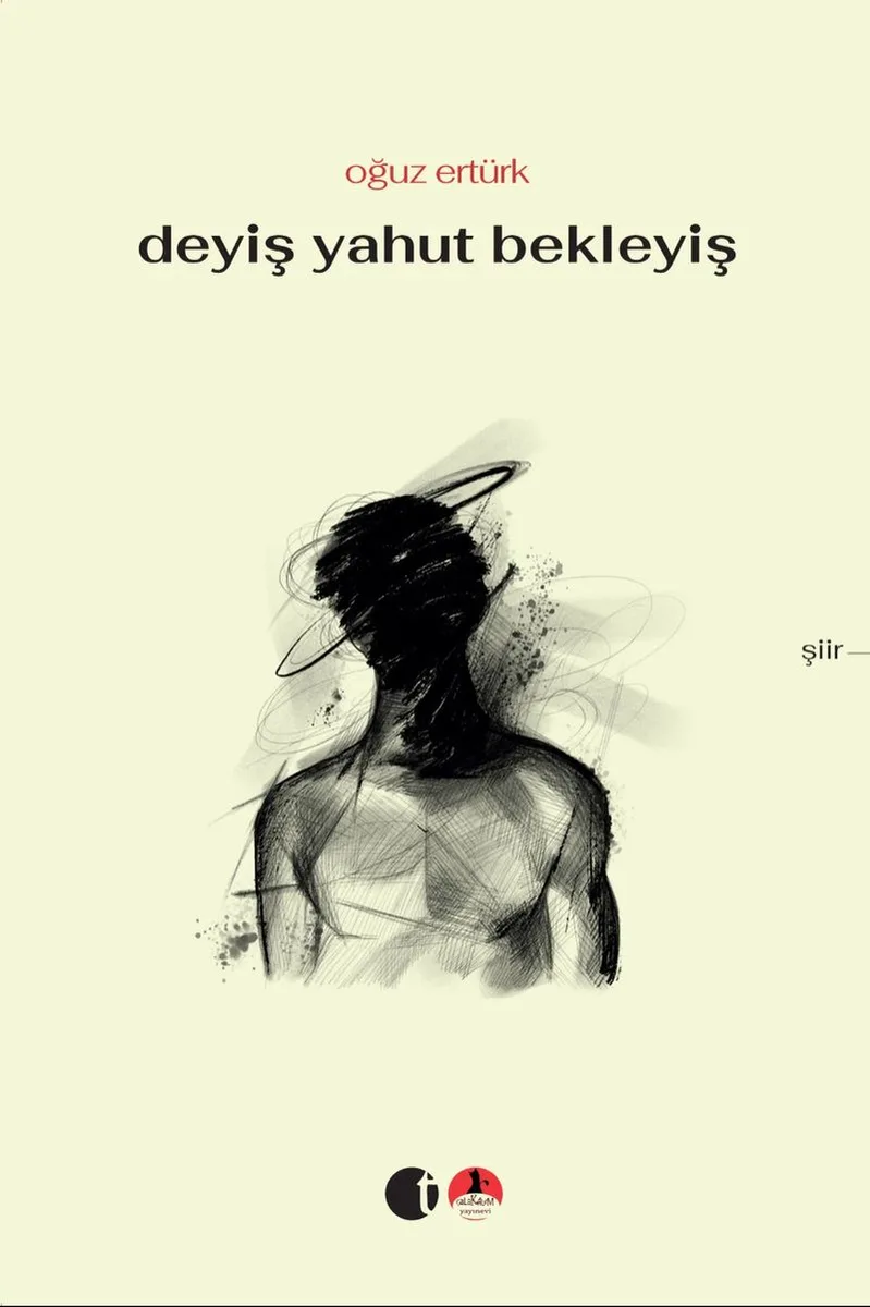 Deyiş Yahut Bekleyiş