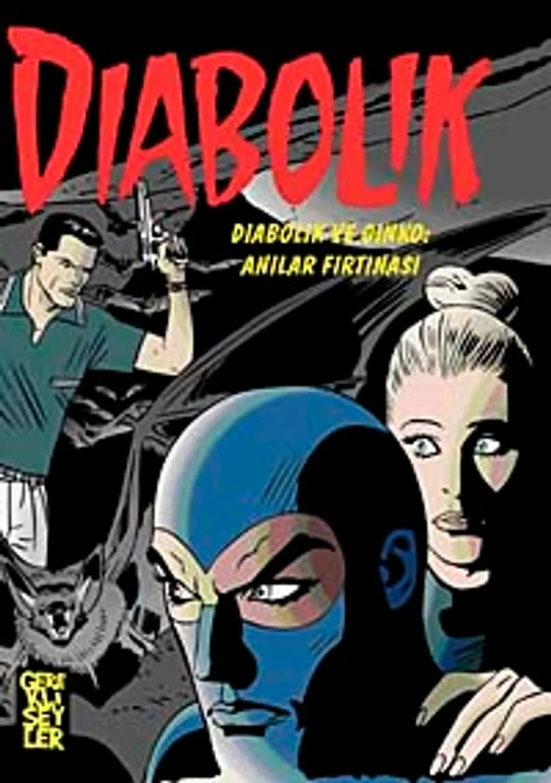 Diabolik 2. Cilt / Diabolik ve Ginko Anılar Fırtınası