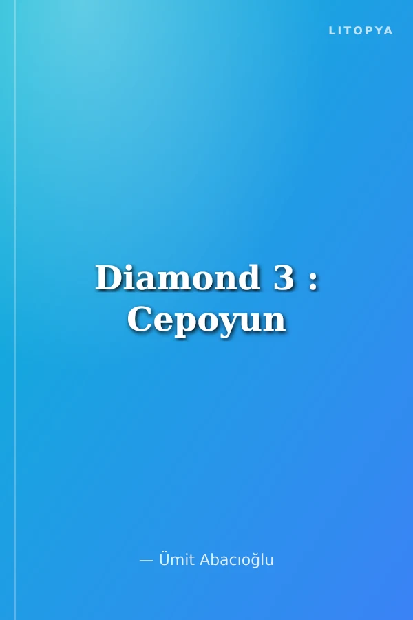 Diamond 3 : Cepoyun