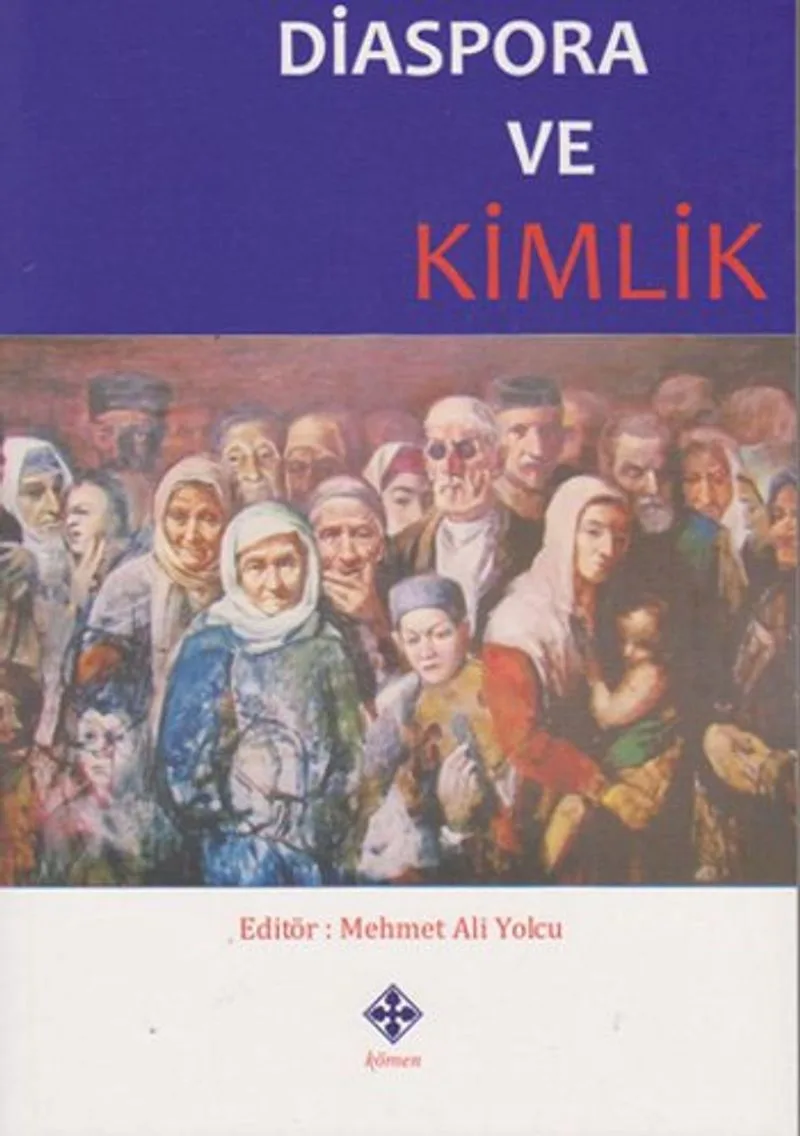 Diaspora ve Kimlik / 39-D-15
