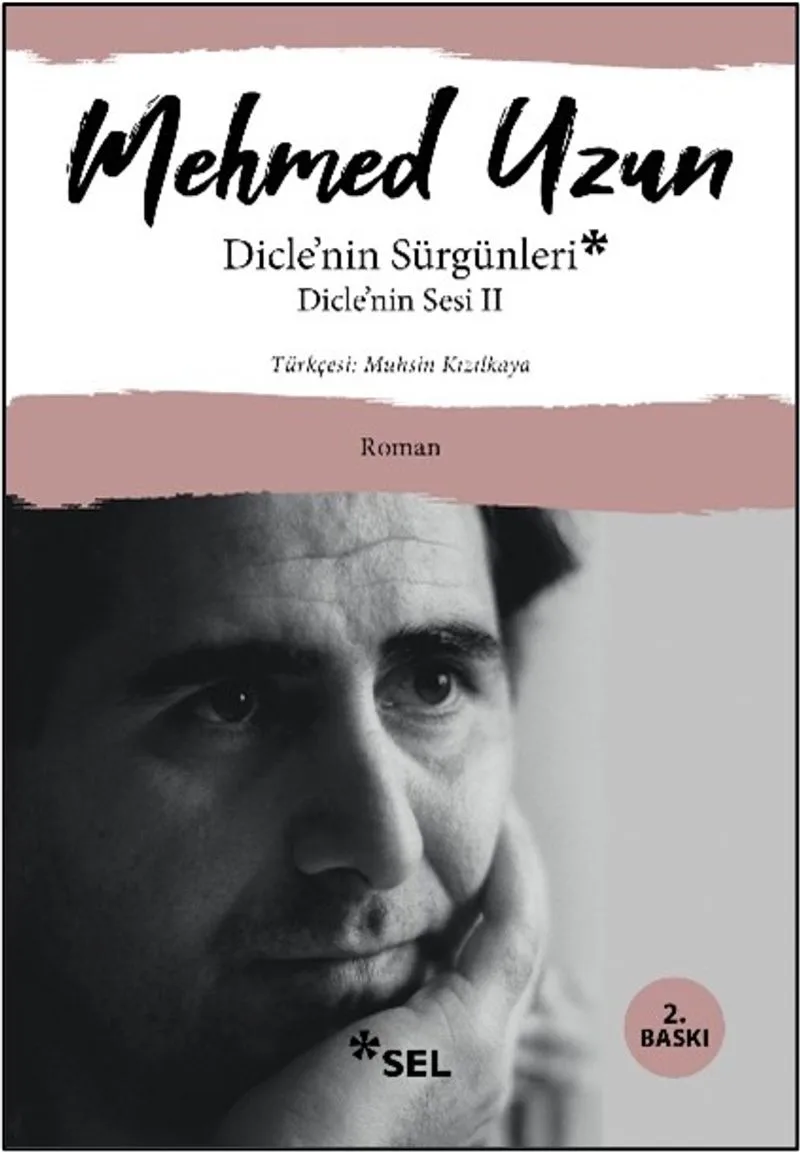 Dicle'nin Sürgünleri - Dicle'nin Sesi II