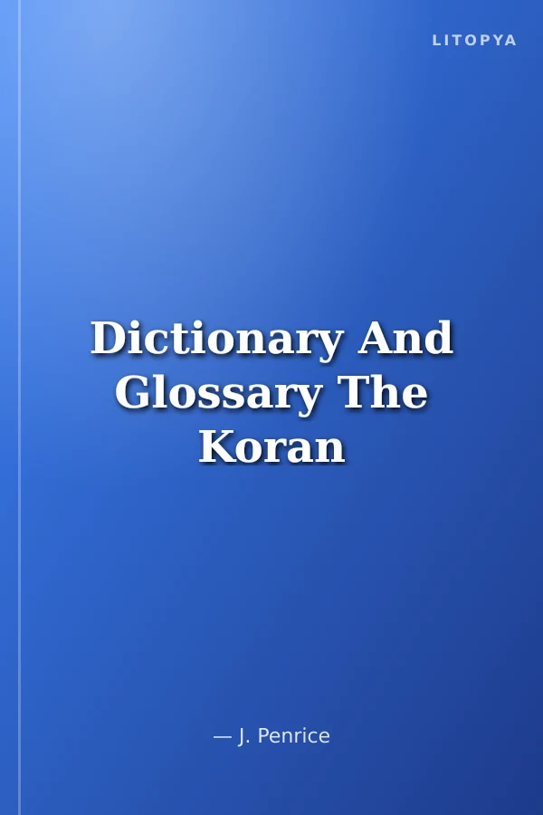 Dictionary And Glossary The Koran