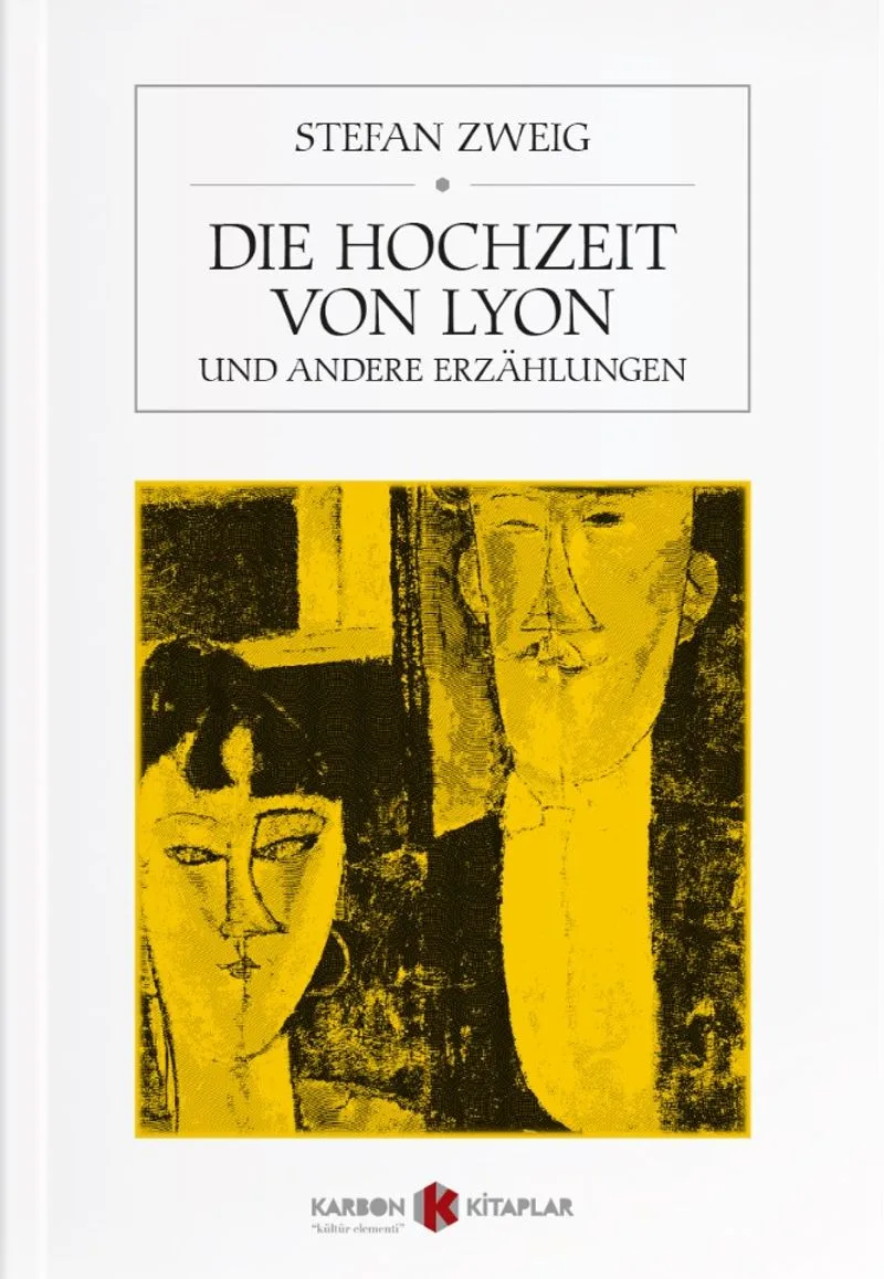 Die Hochzeit Von Lyon und andere Erz&auml;hlungen