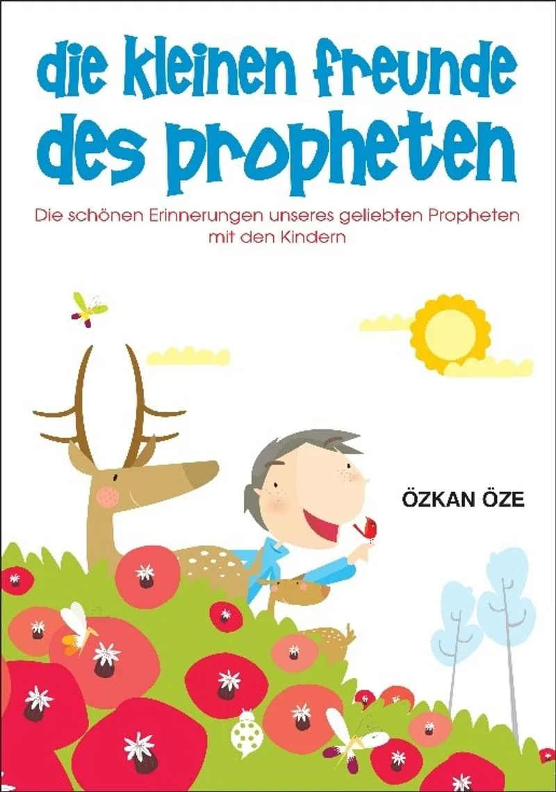 Die Kleinen Freunde Des Propheten