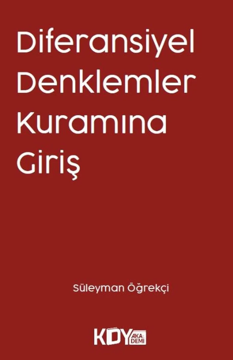 Diferansiyel Denklemler Kuramına Giriş