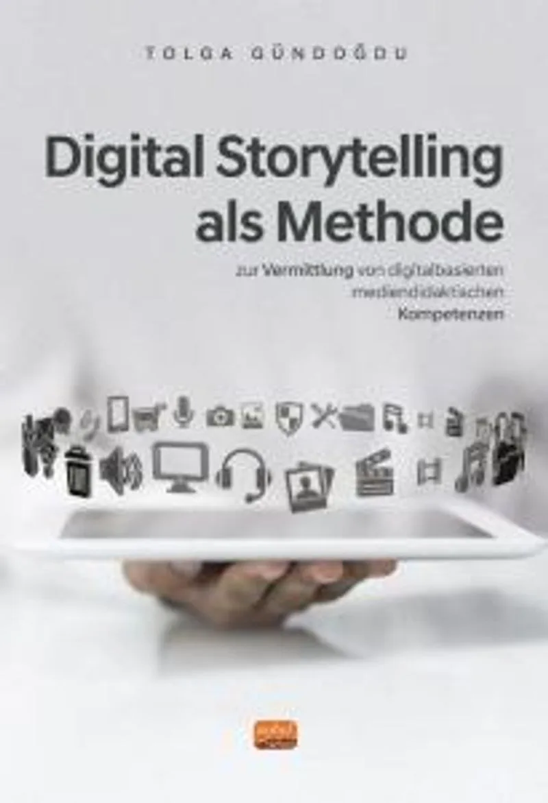 Digital Storytelling Als Methode