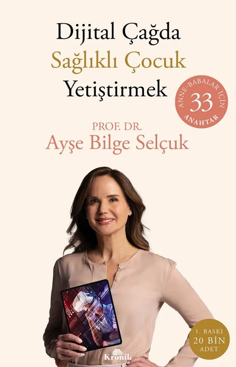 Dijital Çağda Sağlıklı Çocuk Yetiştirmek Anne-Babalar İçin 33 Anahtar