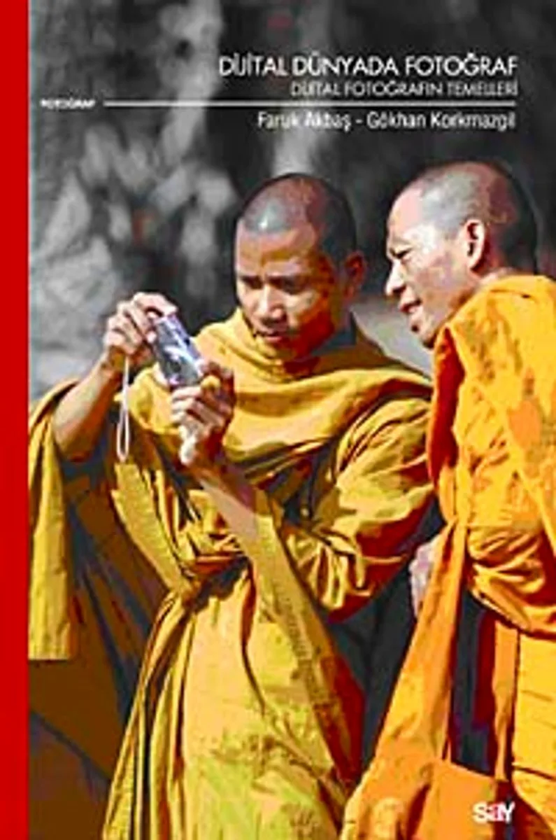 Dijital Dünyada Fotoğraf Dijital Fotoğrafın Temelleri