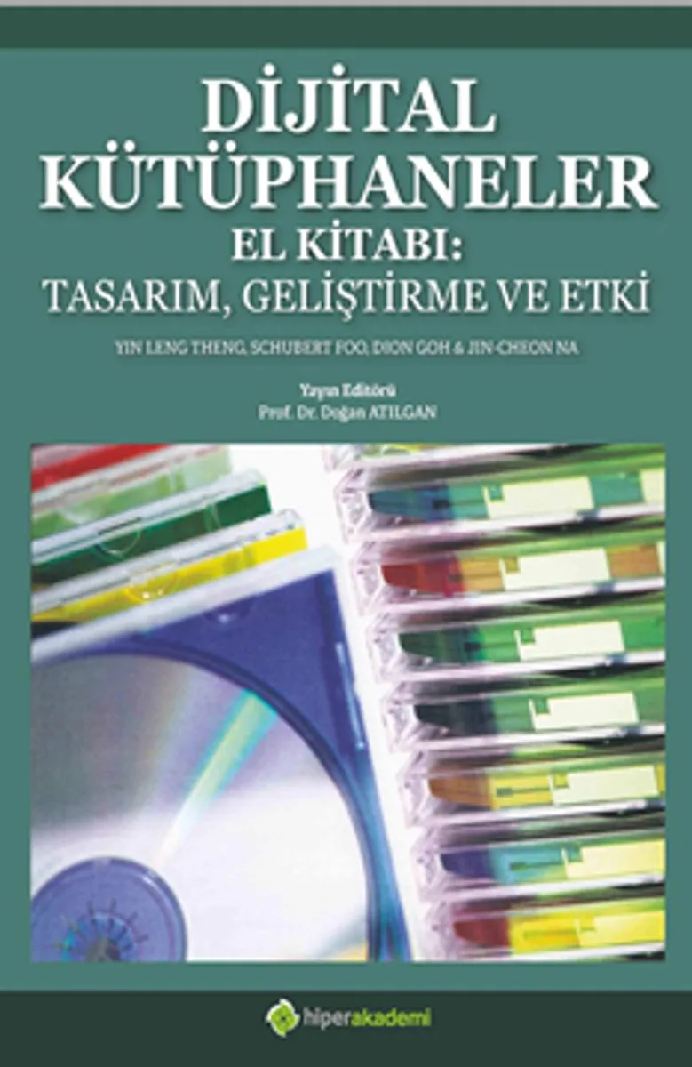 Dijital Kütüphaneler El Kitabı: Tasarım, Geliştirme ve Etki