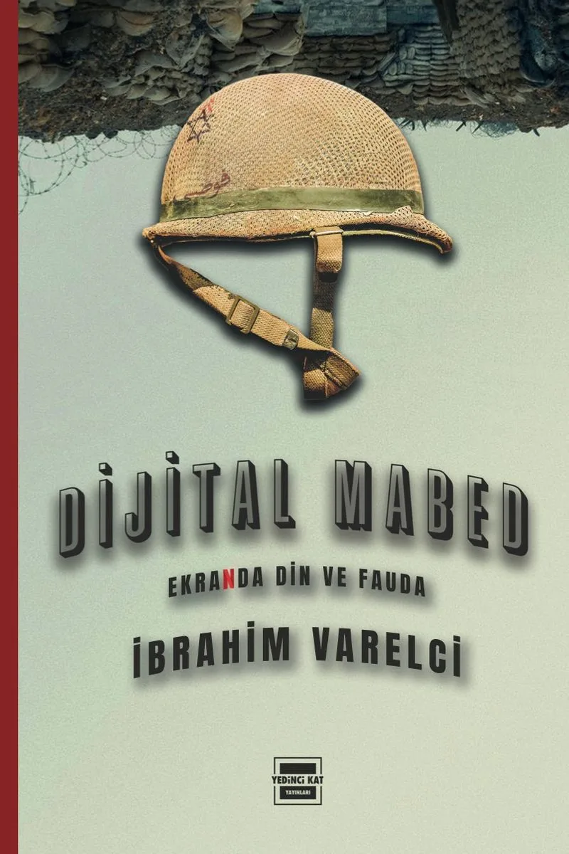 Dijital Mabed Ekranda Din ve Fauda