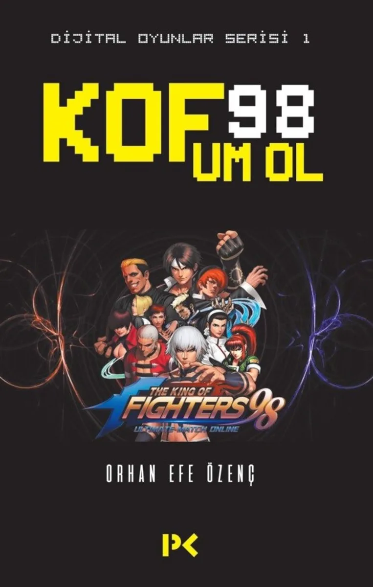 Dijital Oyunlar Serisi 1 / KOF98 UM OL