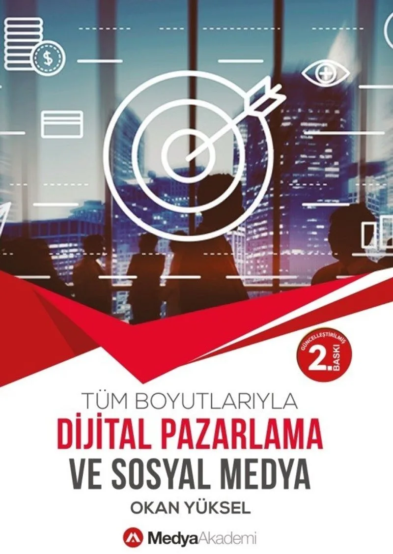 Dijital Pazarlama ve Sosyal Medya