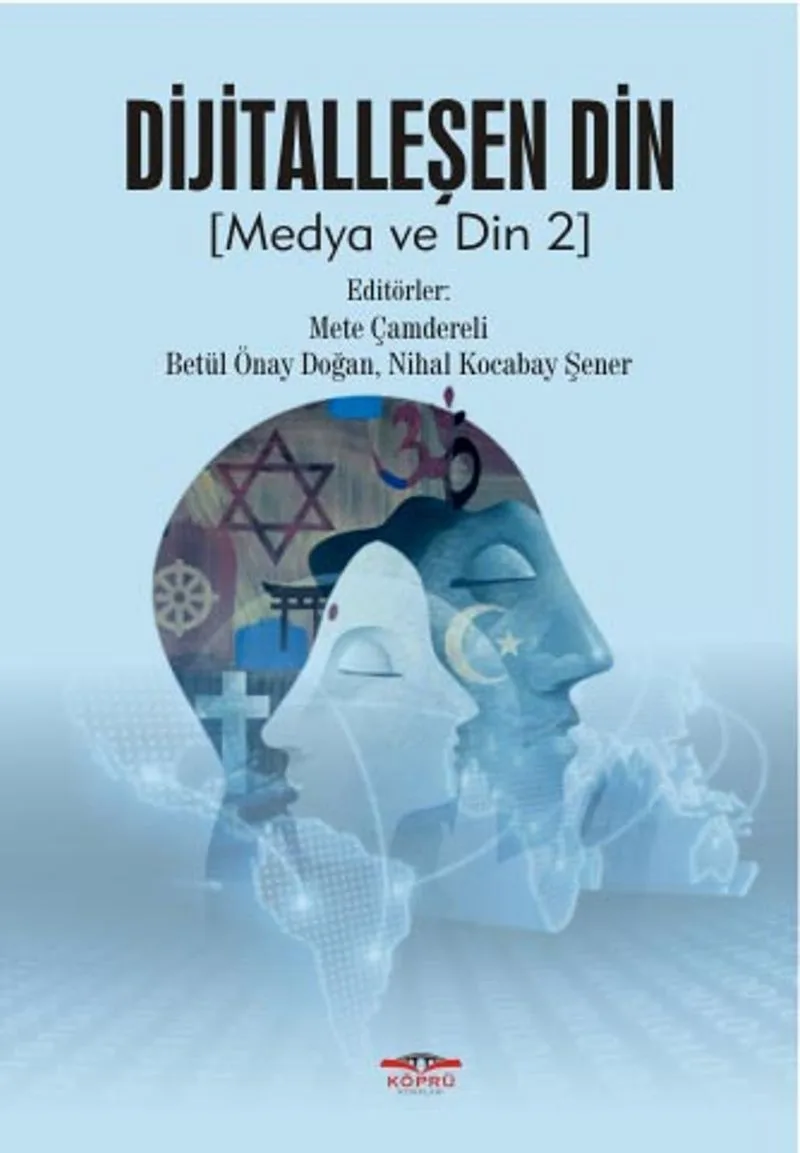 Dijitalleşen Din Medya ve Din 2