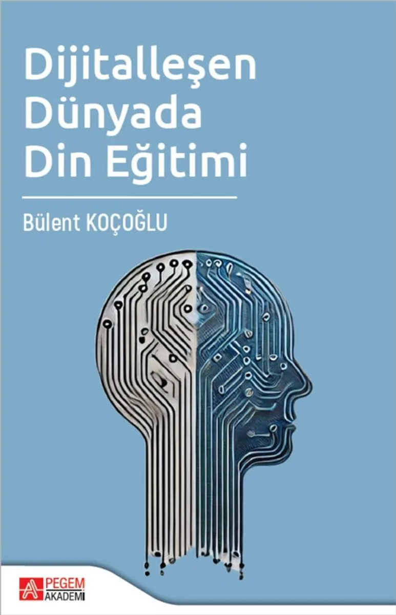 Dijitalleşen Dünyada Din Eğitimi