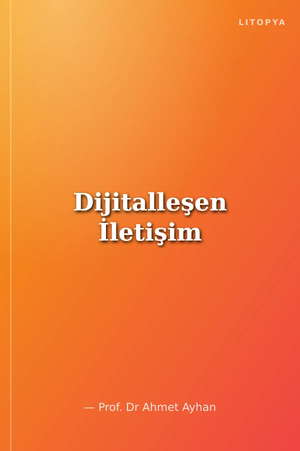 Dijitalleşen İletişim