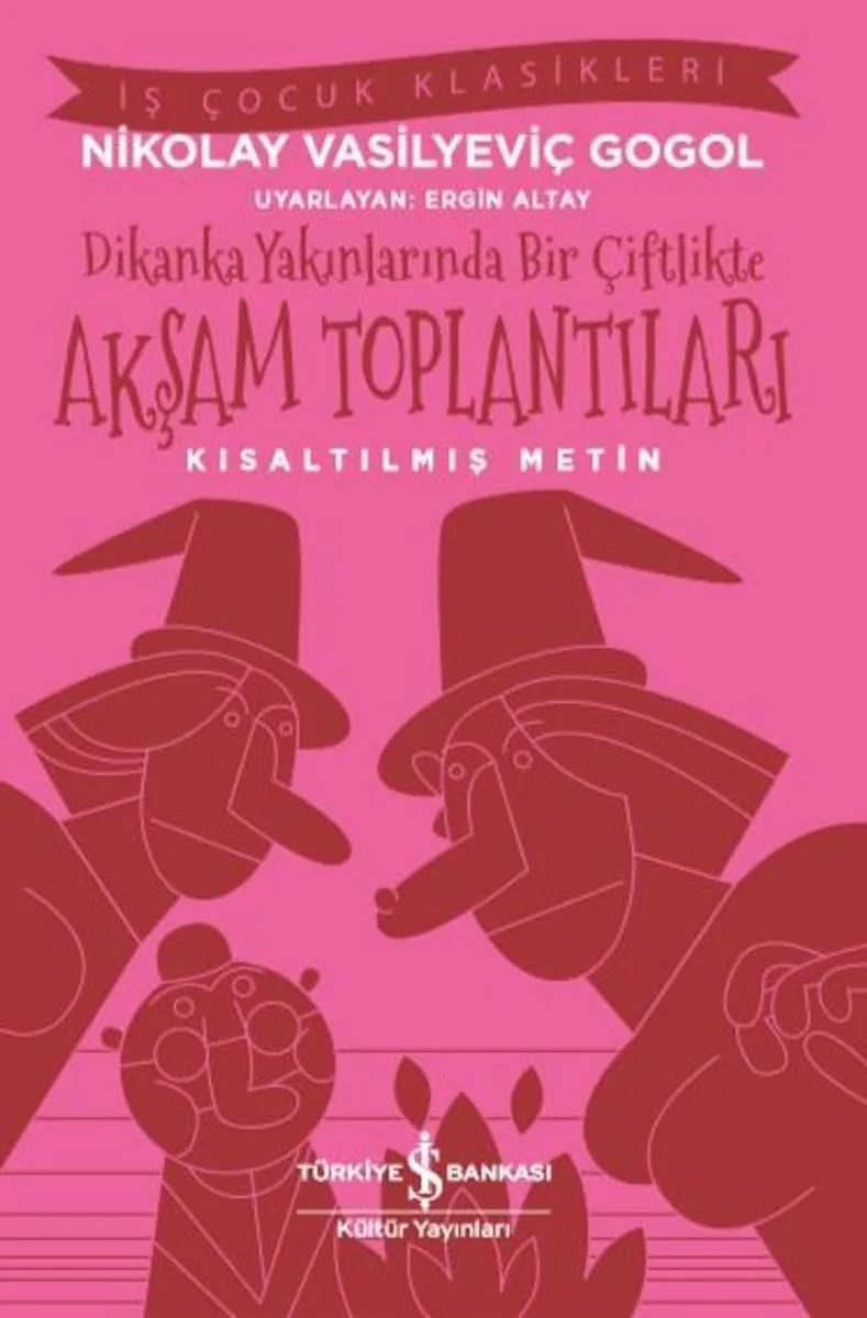 Dikanka Yakınlarında Bir Çiftlikte Akşam Toplantıları (Kısaltılmış Metin)