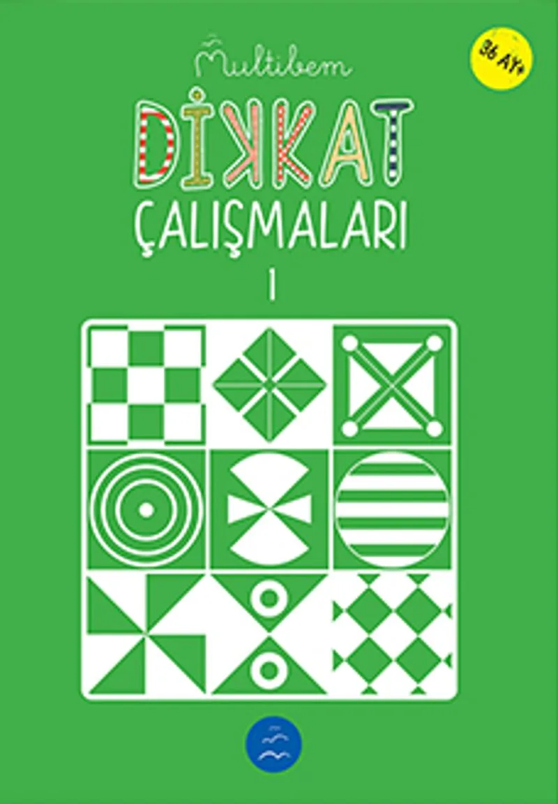 Dikkat Çalışmaları 1 (36 Ay+)