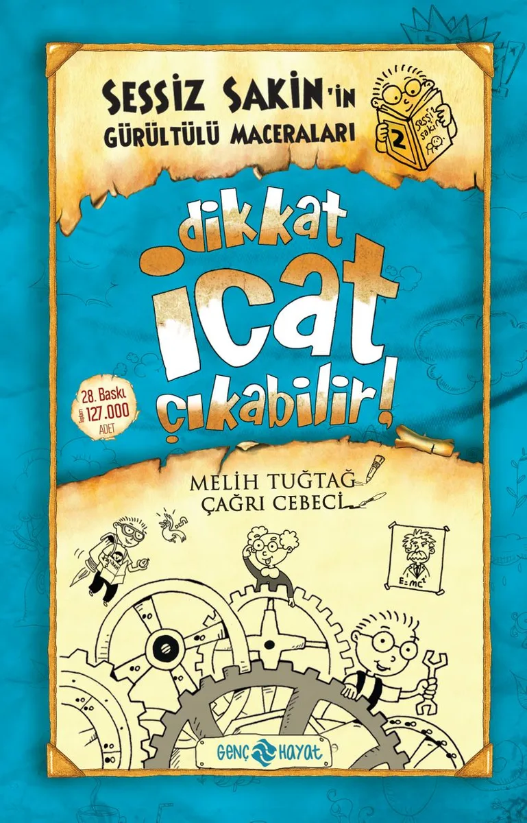 Dikkat İcat Çıkabilir! / Sessiz Sakin'in Gürültülü Maceraları 2 (Karton Kapak)