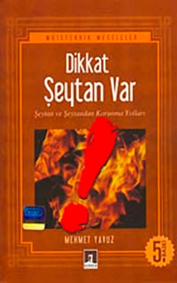 Dikkat Şeytan Var