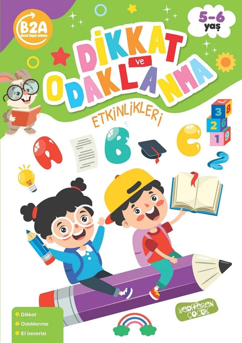 Dikkat ve Odaklanma Etkinlikleri