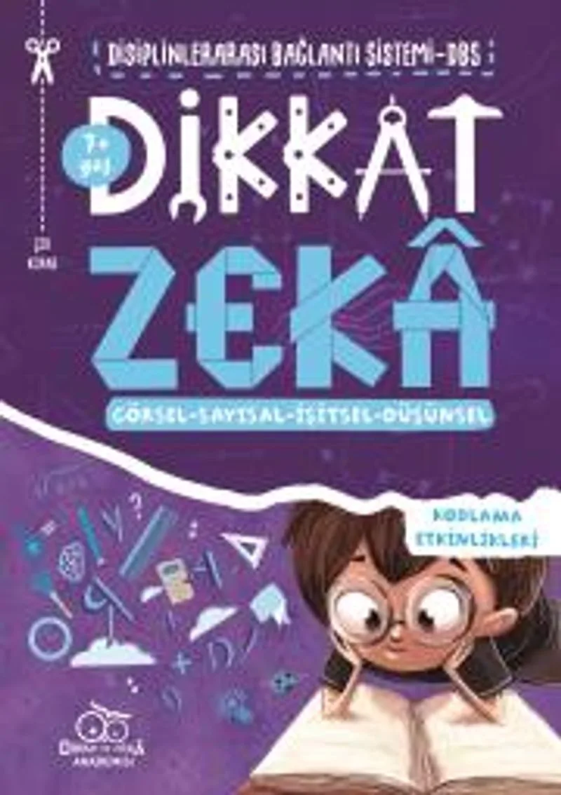 Dikkat Zeka 7+ Yaş - Disiplinler Arası Bağlantı Sistemi (DBS)