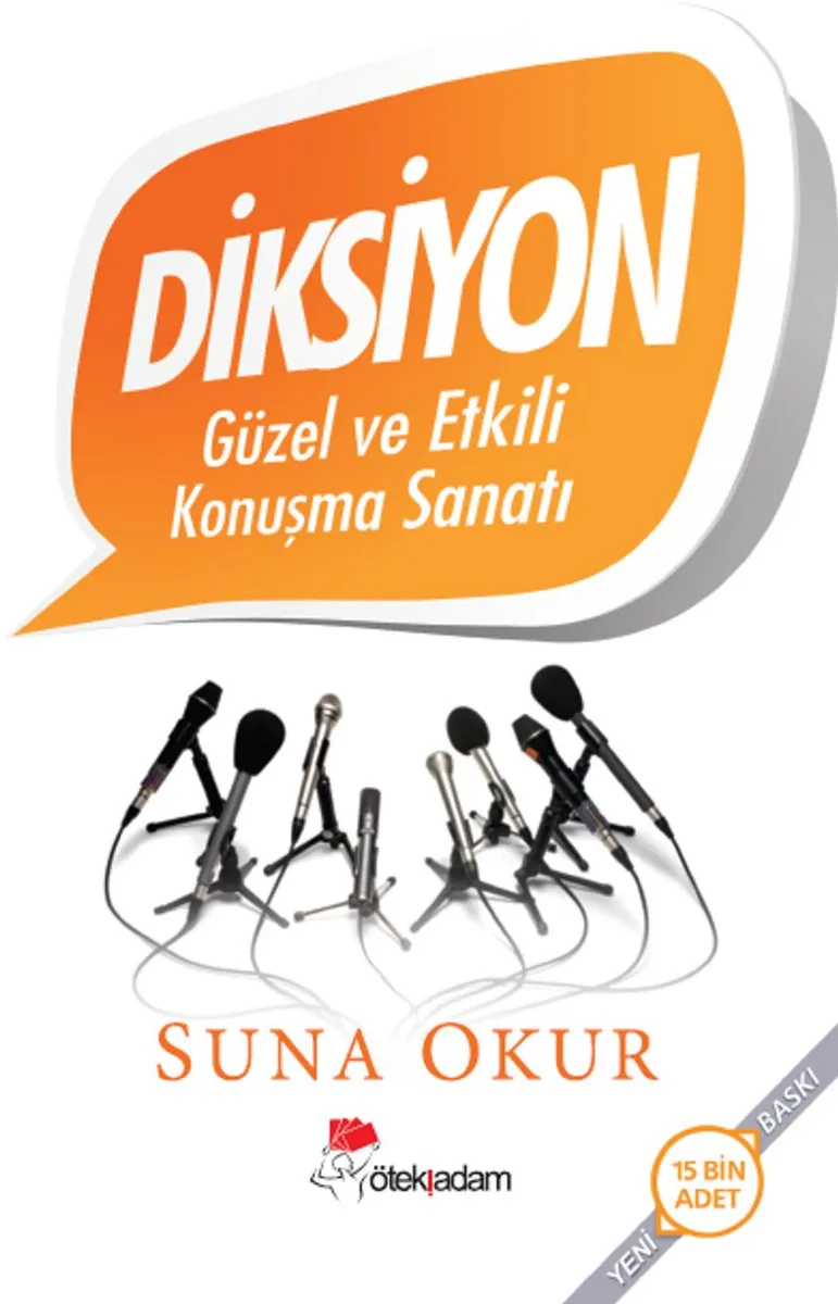 Diksiyon Güzel ve Etkili Konuşma Sanatı