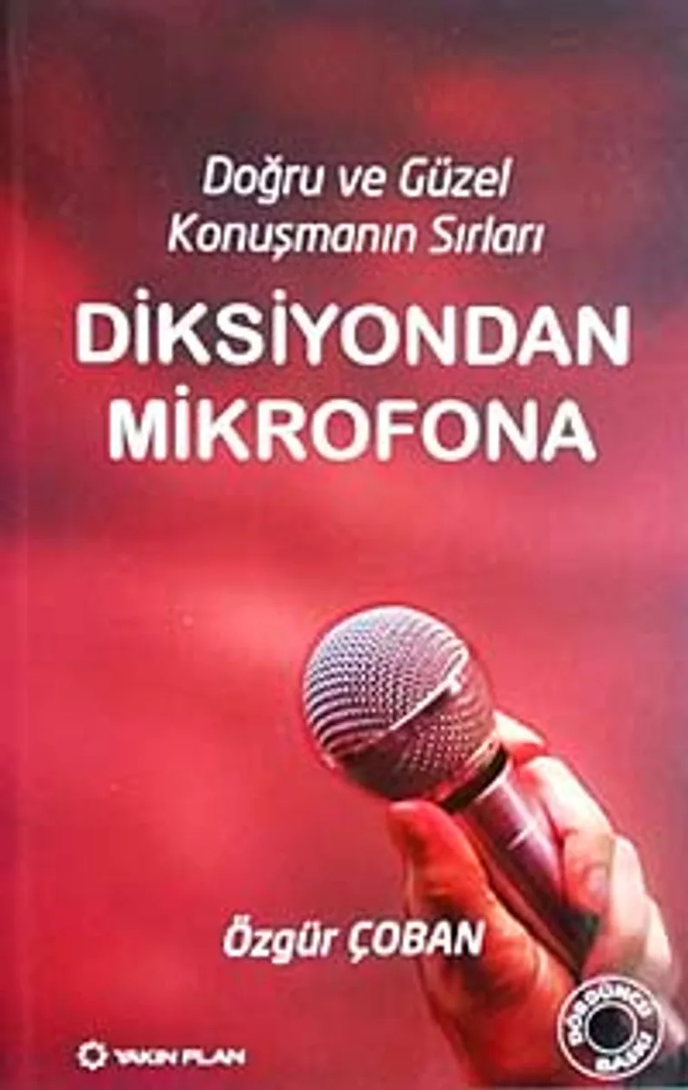 Diksiyondan Mikrofona Doğru ve Güzel Konuşmanın Sırları