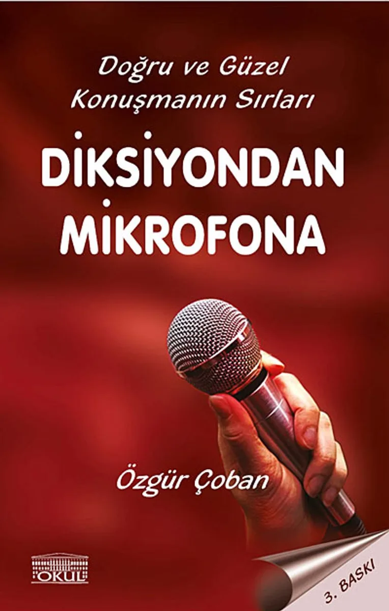 Diksiyondan Mikrofona Doğru ve Güzel Konuşmanın Sırları