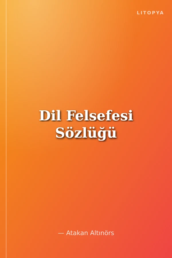 Dil Felsefesi Sözlüğü