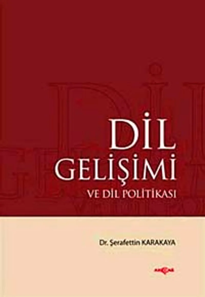 Dil Gelişimi ve Dil Politikası