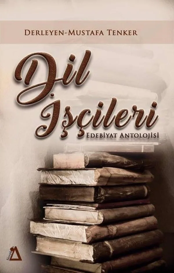 Dil İşçileri Edebiyat Antolojisi