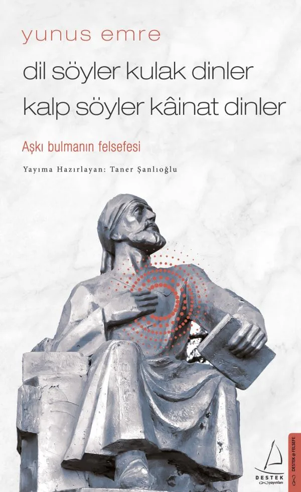 Dil Söyler Kulak Dinler Kalp Söyler Kâinat Dinler