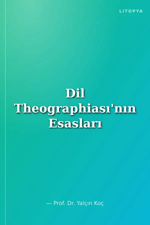 Dil Theographiası'nın Esasları