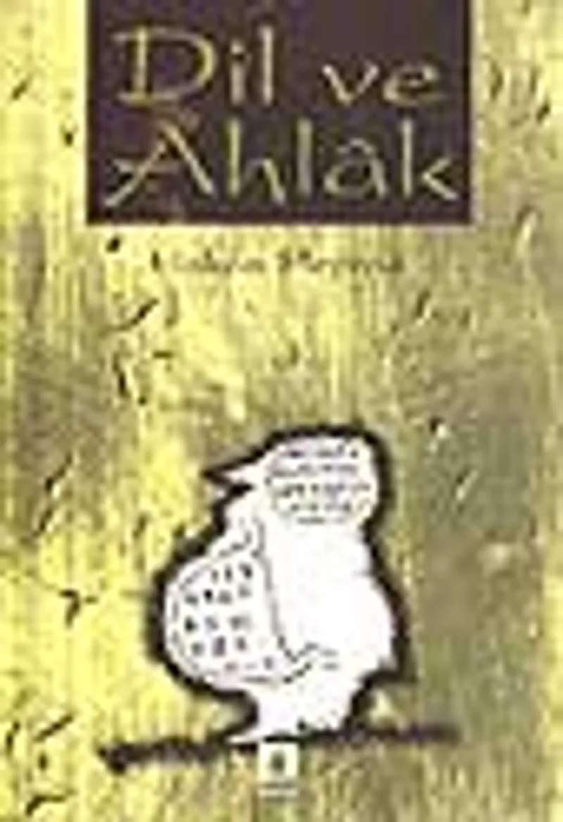 Dil ve Ahlak