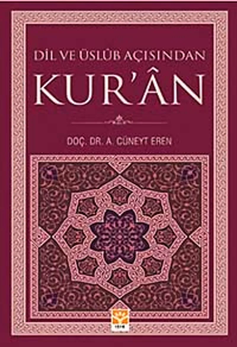 Dil ve Üslub Açısından Kur'an