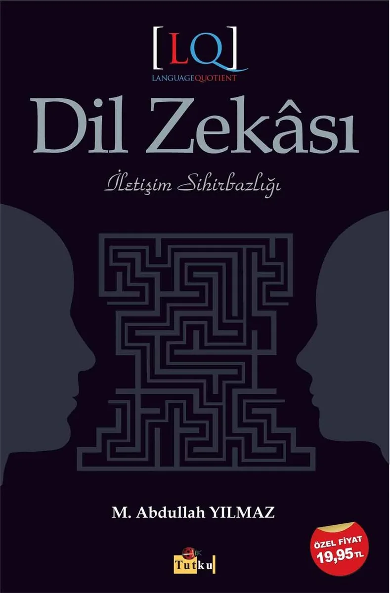 Dil Zekası İletişim Sihirbazlığı